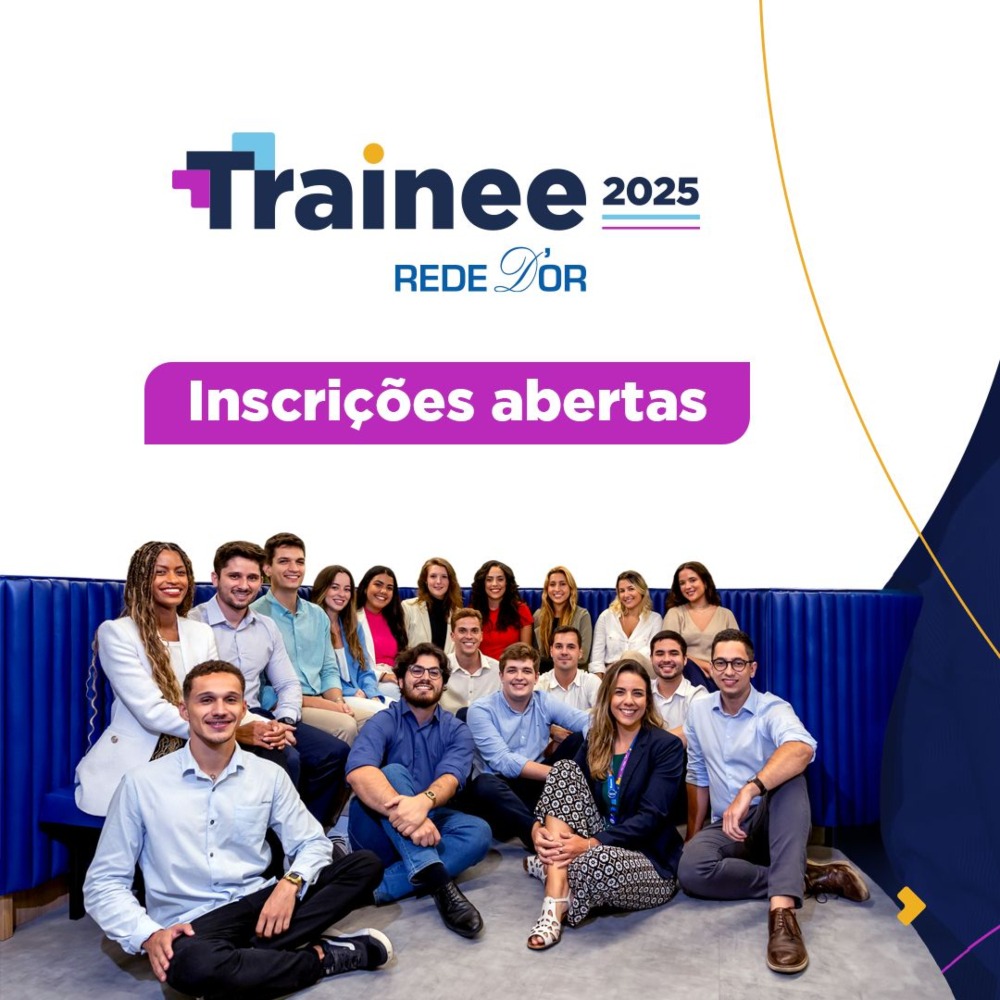 Rede D’Or abre inscrições para Programa de Trainee 2025